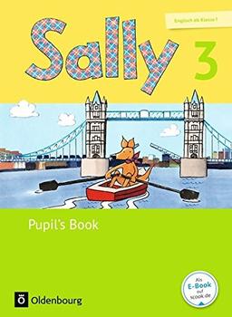 Sally - Ausgabe für alle Bundesländer außer Nordrhein-Westfalen (Neubearbeitung)  - Englisch ab Klasse 1: Sally - Ausgabe für alle Bundesländer außer ... / 3. Schuljahr - Pupil's Book