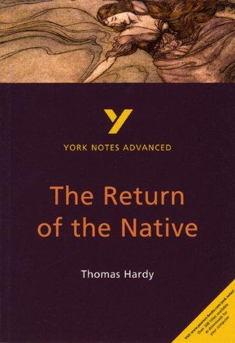 Thomas Hardy 'The Return of the Native' (York Notes Advanced)