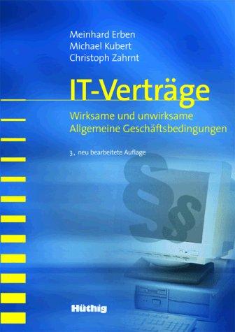 IT-Verträge: Wirksame und unwirksame Allgemeine Geschäftsbedingungen