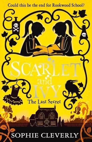 Scarlet and Ivy (6) -- The Last Secret