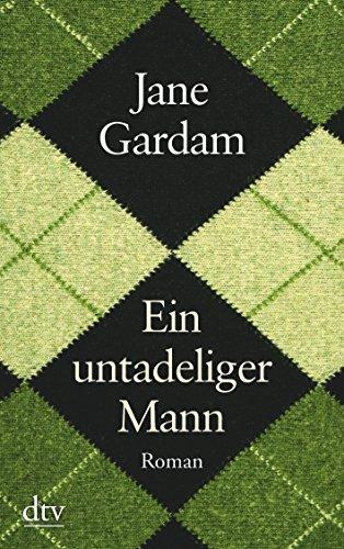 Ein untadeliger Mann: Roman (dtv großdruck)