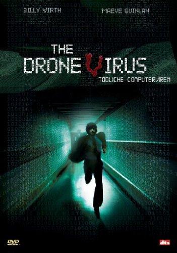 The Drone Virus - Tödliche Computerviren