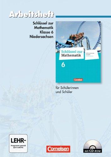 Schlüssel zur Mathematik - Differenzierende Ausgabe Niedersachsen: 6. Schuljahr - Arbeitsheft mit eingelegten Lösungen und CD-ROM