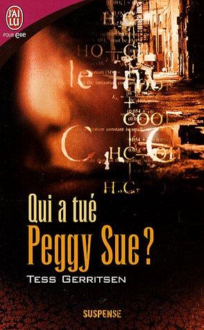 Qui a tué Peggy Sue ?