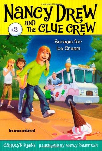 Scream for Ice Cream (Nancy Drew and the Clue Crew, Band 2)