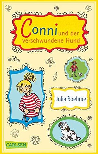 Conni-Erzählbände, Band 6: Conni und der verschwundene Hund