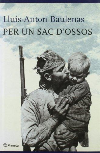 Per un sac d'ossos (Autores Españoles e Iberoameri)