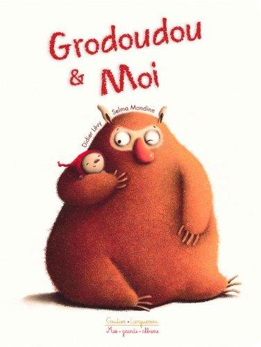 Grodoudou & moi