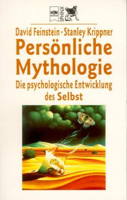 Persönliche Mythologie. Die psychologische Entwicklung des Selbst.