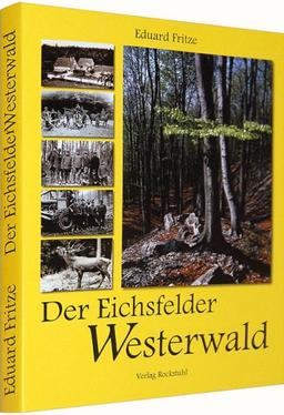 Der Eichsfelder Westerwald - Kulturlandschaft des thüringischen Westerwaldes im Naturpark Werratal-Eichsfeld