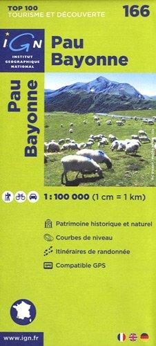 IGN 1 : 100 000 Pau Bayonne: Top 100 Tourisme et Découverte. Patrimoine historique et naturel/Courbes de niveau/Routes et chemins/Itinéaires de randonnée/Compatible GPS (Ign Map)