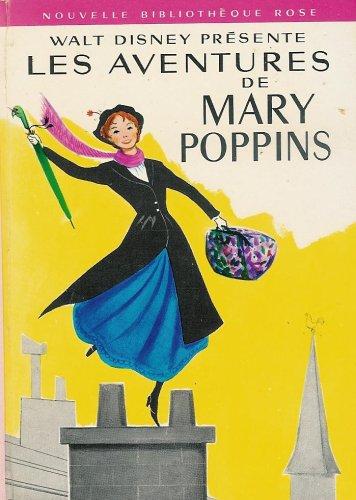 Les aventures de mary poppins                                                                 020597 (Hjr Rose)