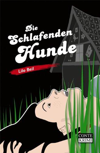 Die schlafenden Hunde: Krimi