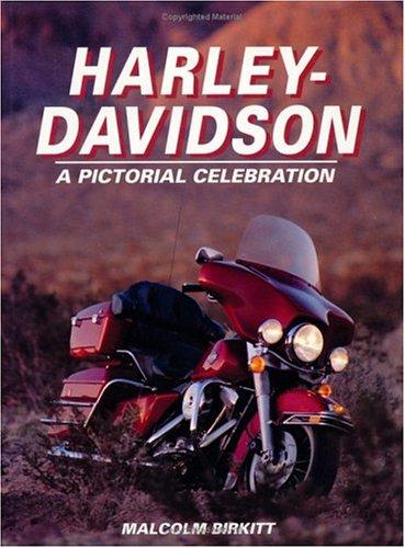 Harley-Davidson: A Pictorial Celebration