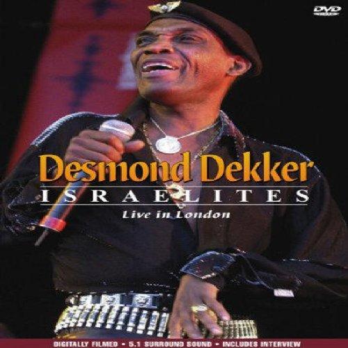 Desmond Dekker - Israelites: Live in London