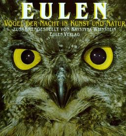 Eulen. Vögel der Nacht in Kunst und Natur