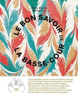 Le bon savoir de la basse-cour