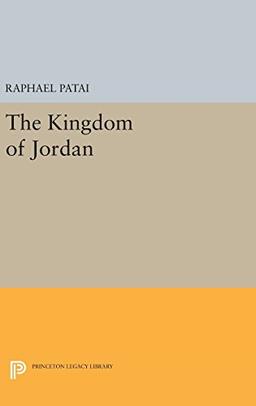 Kingdom of Jordan (Princeton Legacy Library)