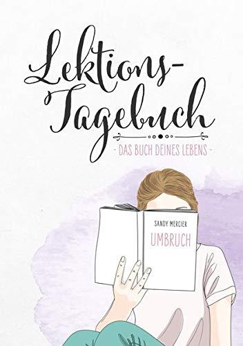 Lektionstagebuch - Buch deines Lebens: Umbruch