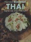 Thai: Step-by-step Recipes with Style (The Australian Women's Weekly Essentials)