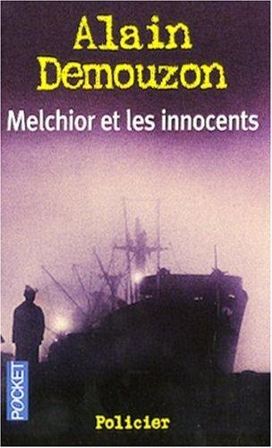 Melchior et les innocents