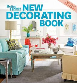 New Decorating Book, 10th Edition (Better Homes and Gardens) (Better Homes and Gardens Home)