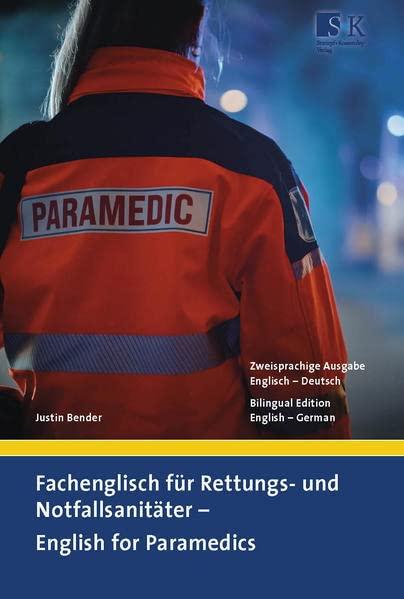 Fachenglisch für Rettungs- und Notfallsanitäter – English for Paramedics