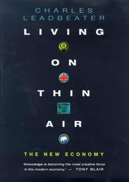 Living on Thin Air: The New Economy