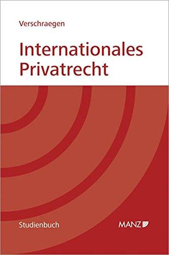 Internationales Privatrecht: Studienbuch (Manz Studienbücher)