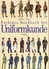 Farbiges Handbuch der Uniformkunde