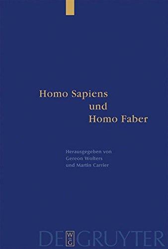 Homo Sapiens und Homo Faber: Epistemische und technische Rationalität in Antike und Gegenwart. Festschrift für Jürgen Mittelstraß: Epistemische Und ... - Festschrift Fur Jurgen Mittelstrass