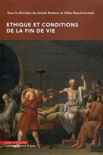 Ethique et conditions de la fin de vie