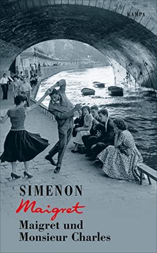 Maigret und Monsieur Charles (Georges Simenon: Maigret)