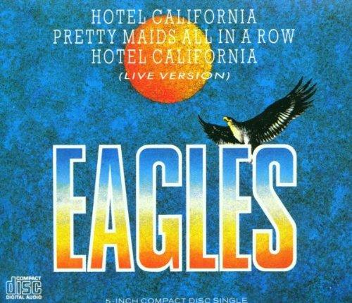 Hotel California/Pretty Maids