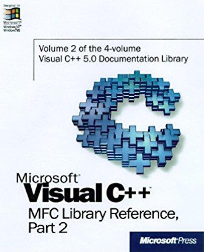 Vol.2 : MFC Library Reference (Visual C++ 5.0 Documentation Library, Vol 2, Part 2)