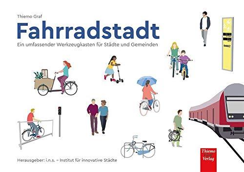 Fahrradstadt: Ein umfassender Werkzeugkasten für Städte und Gemeinden