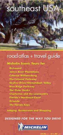 Michelin Road Atlas & Travel Guide : Southeast USA (MICHELIN USA SOUTHEAST ATLAS & TRAVEL GUIDE)