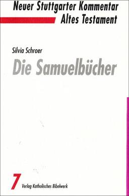 Neuer Stuttgarter Kommentar, Altes Testament, Bd.7, Die Samuelbücher