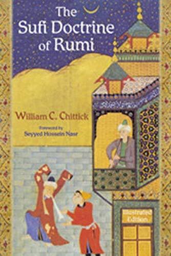 The Sufi Doctrine of Rumi (SPIRITUAL MASTERS. EAST AND WEST SERIES)