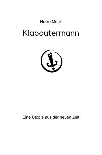 Klabautermann: Eine Utopie aus der neuen Zeit