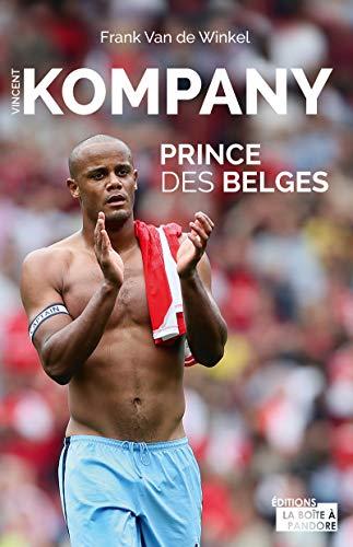 Vincent Kompany : prince des Belges