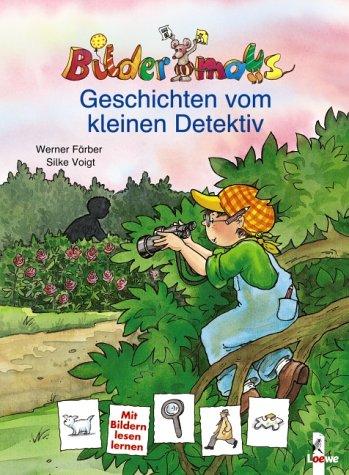 Bildermaus-Geschichten vom kleinen Detektiv