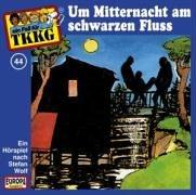 044/Um Mitternacht Am Schwarzen Fluss [Musikkassette]