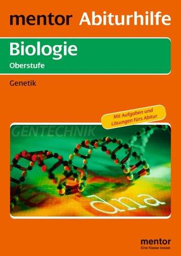 Biologie Oberstufe. Genetik