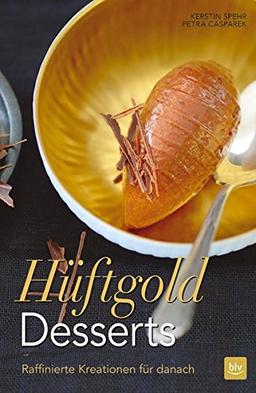 Hüftgold Desserts: Raffinierte Kreationen für danach