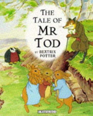 The Tale of Mr Toad: A Story About Two Disagreeable People Called Tommy Brock and Mr Tod (The World of Peter Rabbit and Friends)