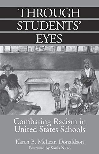 Through Students' Eyes: Combating Racism in United States Schools