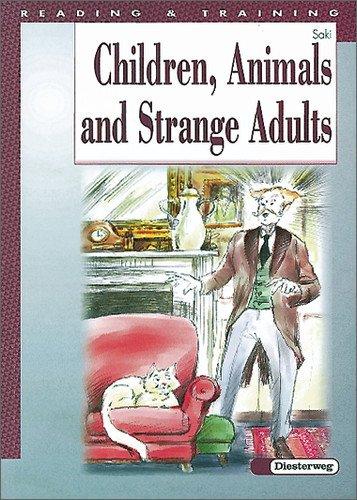 Reading and Training. A set of graded readers: Children, Animals and Strange Adults