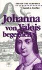 Johanna von Valois begegnen