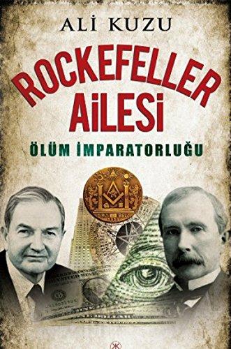 Rockefeller Ailesi: Ölüm Imparatorlugu: Ölüm İmparatorluğu